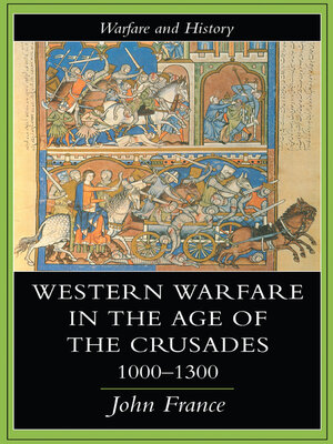 cover image of Western Warfare In the Age of the Crusades, 1000-1300